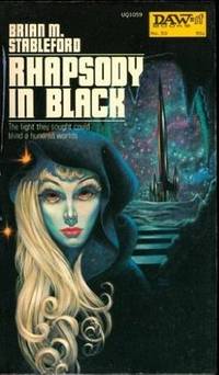 RHAPSODY IN BLACK by Stableford Brian M - 1973