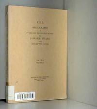 K.B.S. BIBLIOGRAPHY OF STANDARD REFERENCE BOOKS FOR JAPANESE STUDIES WITH DESCRIPTIVE NOTES...