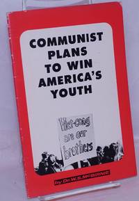 image of Communist Plans to Win America's Youth