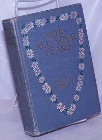 image of Nor All Your Tears