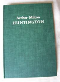 Archer Milton Huntington by Beatrice Gilman Proske - 1963