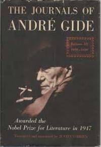 The Journals Of Andre Gide: Volume III: 1928-1939