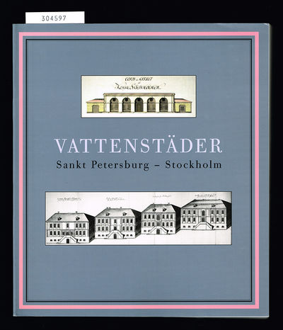 Vattenstäder. Sankt Petersburg - Stockholm.…