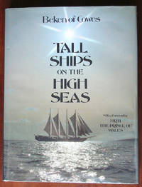 Tall Ships on the High Seas by Beken of Cowes (Kenneth Beken) - 1986