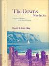 The Downs from the Sea : Langstone Harbour to the Pool of London
