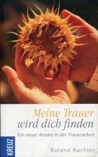 Meine Trauer wird dich finden!