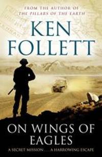 On Wings of Eagles by Ken Follett - 2014-06-05