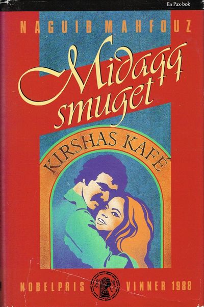 Midaqq-smuget. Oversatt fra arabisk av Bjørn Olav…
