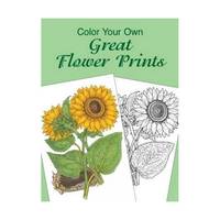 Color Your Own Great Flower Prints (Dover Pictorial Archives)