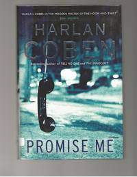 Promise Me by Harlan Coben - 2006