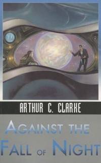 Against the Fall of Night