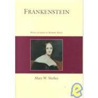 Frankenstein Or the Modern Prometheus Courage classics
