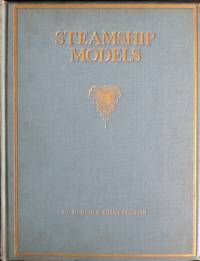 Steamship Models by Chatterton, E. Keble - 1924