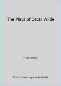 image of The Plays of Oscar Wilde