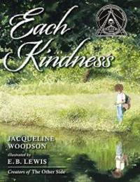 image of Each Kindness (Jane Addams Award Book (Awards))