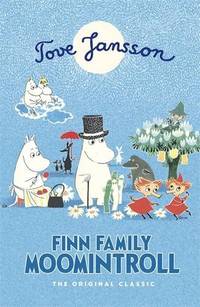 Finn Family Moomintroll (Moomins Fiction)