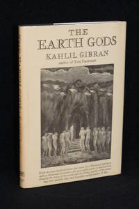 The Earth Gods by Kahlil Gibran - 1970