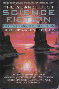cover of THE YEAR'S BEST SCIENCE FICTION: Fifteenth (15th) Annual Collection.