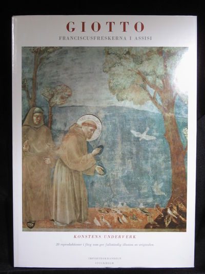 GIOTTO. FRANCISCUSFRESKERNA I ASSISI.