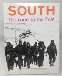 image of South: the Race to the Pole