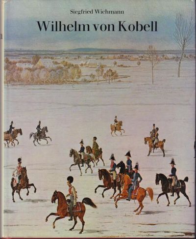 Wilhelm von Kobell. Monographie und kritisches…