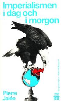 Imperialismen i dag och imorgon.