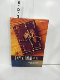 cover of The Empowerment of Self: Inspiring You Through Hidden Knowledge