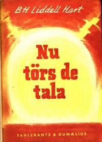 Nu törs de tala. Tysklands generaler, deras…