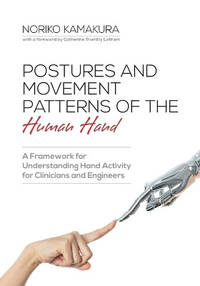 Postures and Movement Patterns of the Human Hand: A Framework for Understanding Hand Activity for...