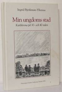 Min ungdoms stad. Karlskrona på 30- och 40-talen.