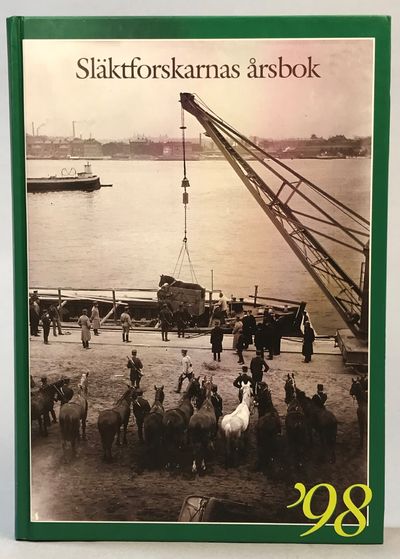 Släktforskarnas årsbok '98. [Utg. av] Sveriges…