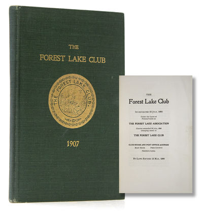 The Forest Lake Club. Incorporated 12 July, 1882. Under the laws of Pennsylvania as the Forest Lake Association. Charter amended 18 July 1908 changing name to The Forest Lake Club ... Mast Hope, Pike County, Pennsylvania