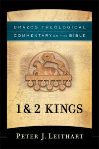 1 & 2 Kings Brazos Theological Commentary on the Bible