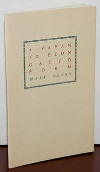 A PAEAN TO ELONGATED FORM by Olson, Mark - 1978