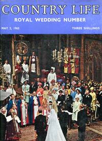 Country Life Magazine 1963 May 2 : Royal Wedding Number