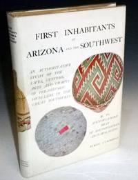 First Inhabitants of Arizona and the Southwest by Cummings, Byron