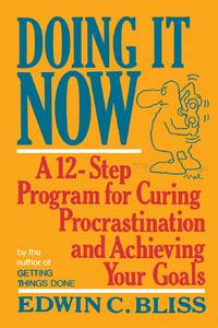 Doing It Now