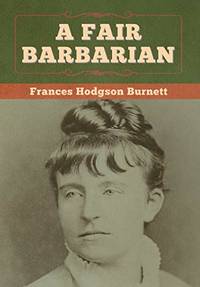 cover of A Fair Barbarian - 9781647997793