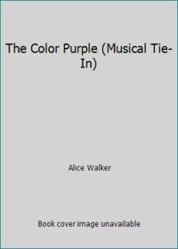 The Color Purple (Musical Tie-In)