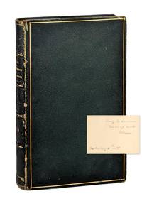 Extracts from the Diary and Correspondence of the Late Amos Lawrence; With a Brief Account of Some Incidents in His Life [Signed and Inscribed by William to his nephew Amory A. Lawrence]