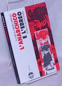 image of L'Anarchico e L'Ebreo: Storia di un incontro