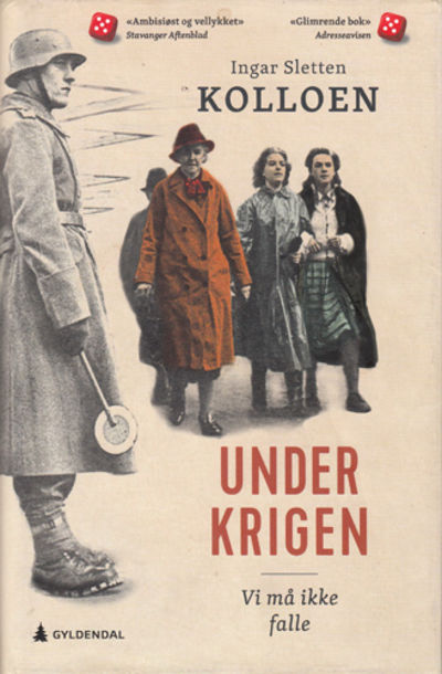 Under krigen. Vi må ikke falle.