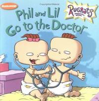 The Phil and Lil Go to the Doctor