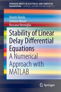 Stability of Linear Delay Differential Equations : A Numerical Approach with MATLAB