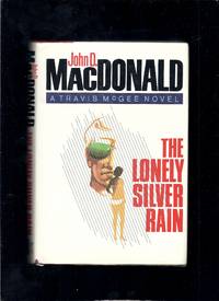 Lonely Silver Rain by MacDonald, John D - 1985