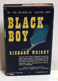 Black Boy by Wright, Richard - 1945