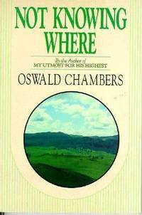 Not Knowing Where : A Spiritual Journey Through the Book of Genesis