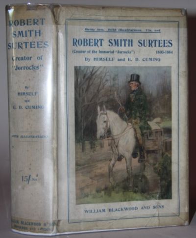 Robert Smith Surtees 1803-1864; Creator of "Jorrocks