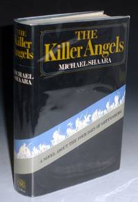 The Killer Angels by Shaara, Michael