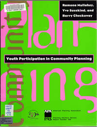 Youth Participation in Community Planning (Report (American Planning Association. Planning...